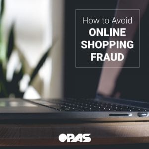 Online Shopping Fraud | OPAS Blog